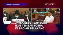 Jaksa Simpulkan Ferdy Sambo Ikut Tembak Bagian Belakang Yosua di Duren Tiga