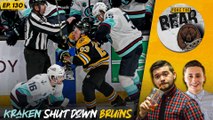 How the Kraken Shut the Bruins Down & Looking to the Maple Leafs | Poke the Bear