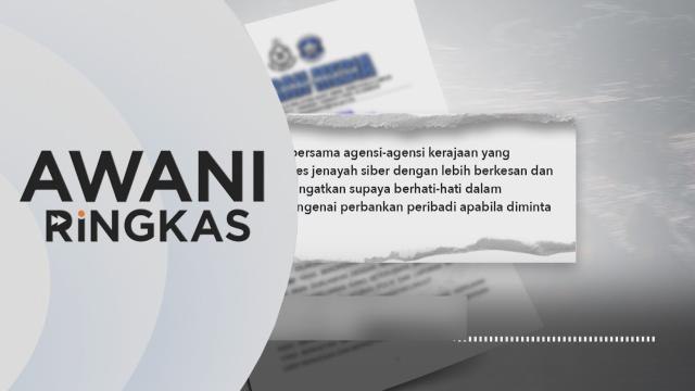 AWANI Ringkas: Jangan salur maklumat perbankan