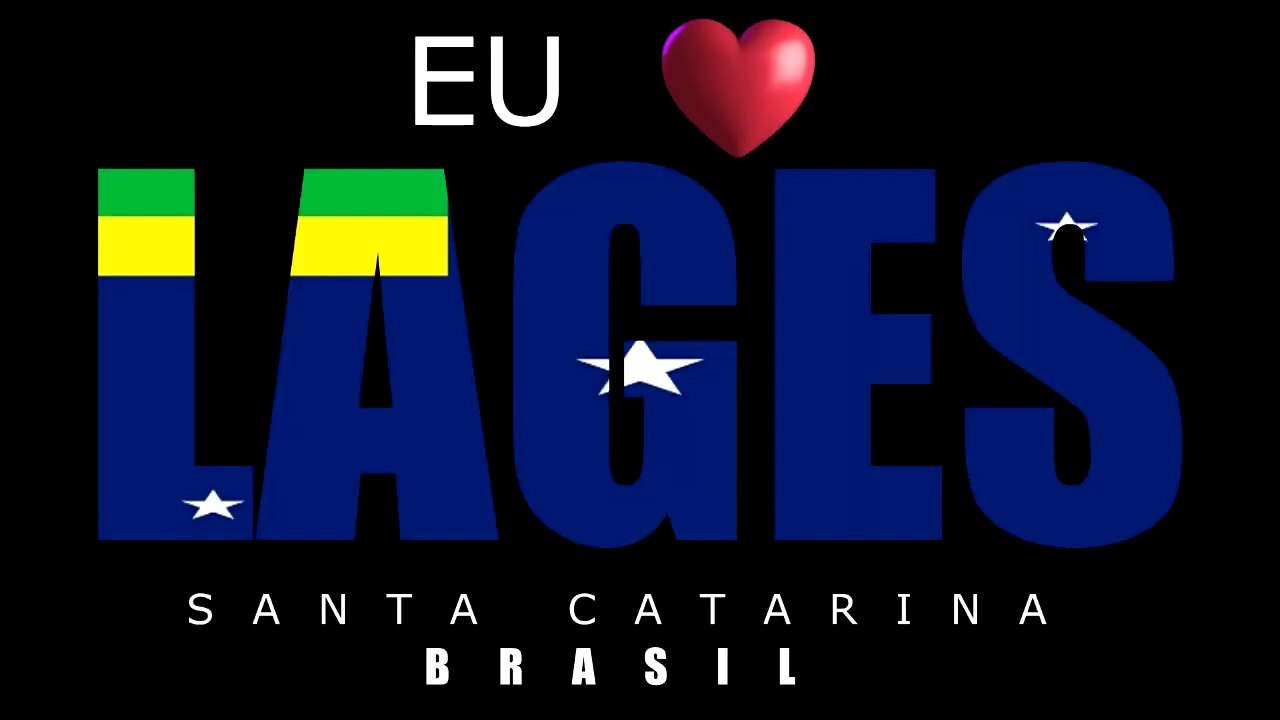 HINO DE LAGES - SC (FOTOS, LETRA E MUSICA)