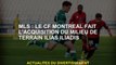 MLS: CF Montréal acquiert le milieu de terrain Ilias Iliadis