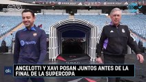 Ancelotti y Xavi posan juntos antes de la final de la Supercopa