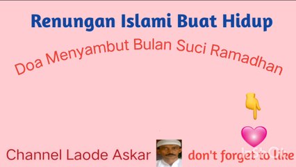 Doa Menyambut Bulan Suci Ramadhan