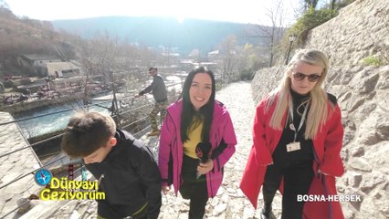 Dünyayı Geziyorum – Bosna | 15 Ocak 2023
