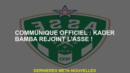 Communiqué de presse officiel: Kader Bamba rejoint Asses!