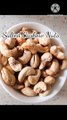 Salted Cashew Nuts In Just 2 Minutes | Roasted Cashew Nuts | Goan Foodie |