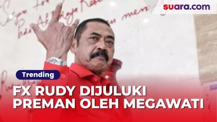 'Berkelahi dengan Tentara dan Polisi Zaman Dulu' Cerita FX Rudy Dapat Julukan Preman dari Megawati
