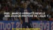 PSG: Marco Verratti révèle son joueur préféré de Ligue 1
