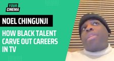 'We made it an option' Noel Chingunji on how Black talent pushes past cultural barriers to carve out careers!