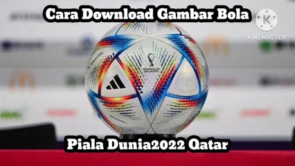 Cara Download Gambar Bola Piala Dunia 2022 Qatar
