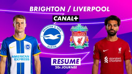 Le résumé de Brighton / Liverpool - Premier League 2022-23 (20ème journée)