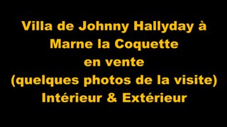 Johnny Hallyday Villa