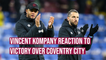 Kompany pleased with second half performance in win over Coventry City