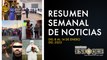 Resumen semanal de noticias del 8 al 14 de enero | Periódico Enfoque