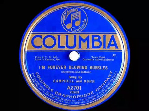 1919 Albert Campbell Henry Burr Im Forever Blowing Bubbles