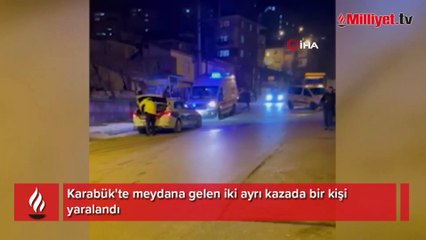 Karabük'te trafik kazaları kamerada
