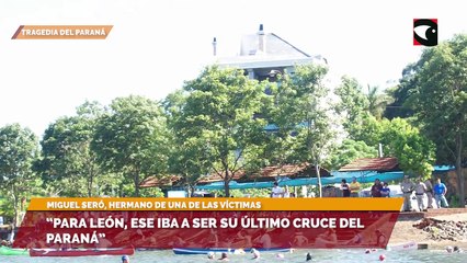 "Para león, ese iba a ser su último cruce del paraná"