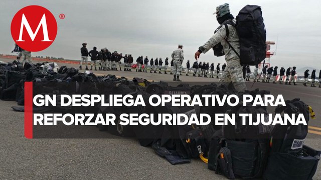 Llegan 500 elementos de la Guardia Nacional para reforzar seguridad en Tijuana