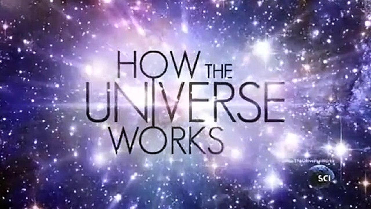 How the Universe Works - Se4 - Ep05 HD Watch
