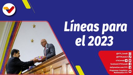 La Hojilla | Líneas de trabajo de la Revolución Bolivariana para 2023