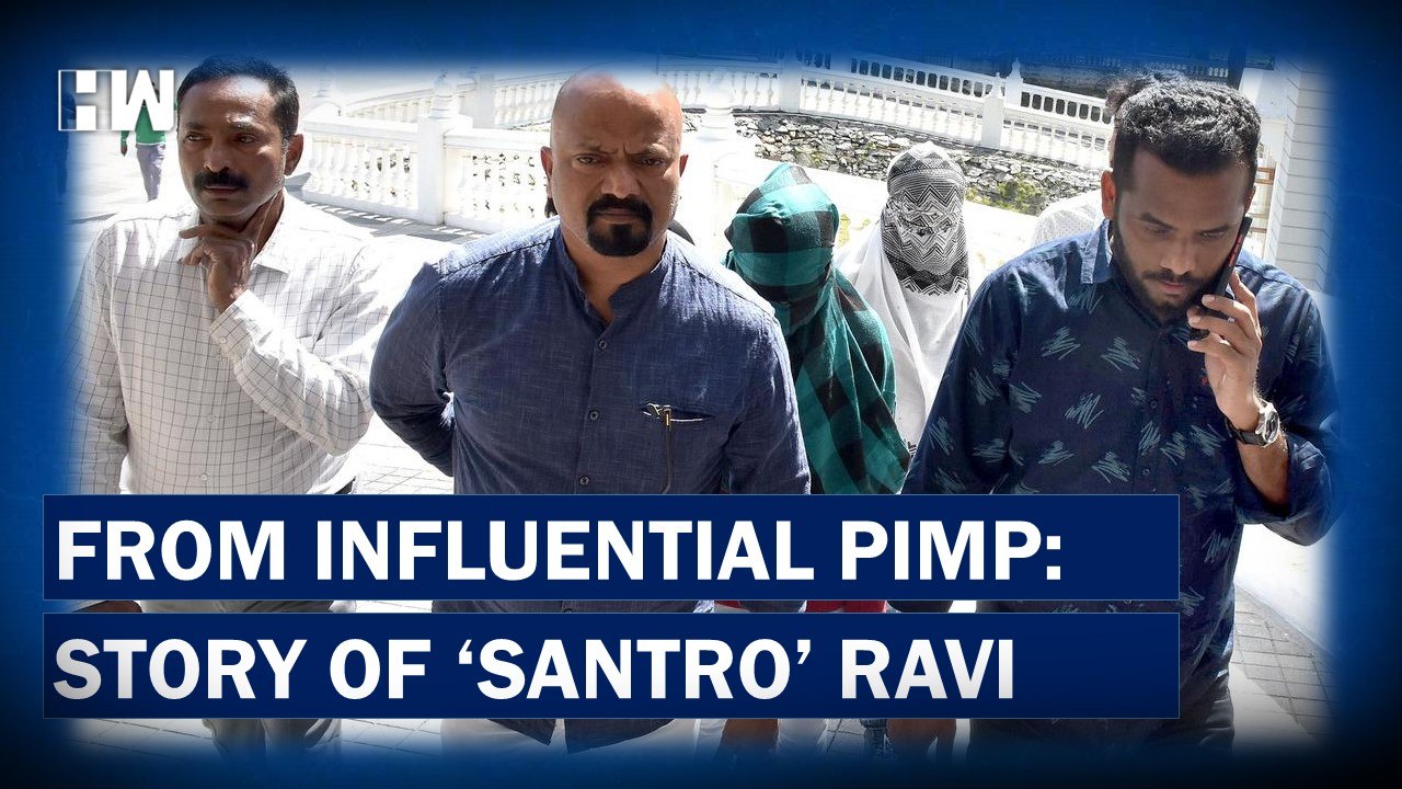 From Thief To Influential Pimp: Story Of 'Santro' Ravi | South Connect ...