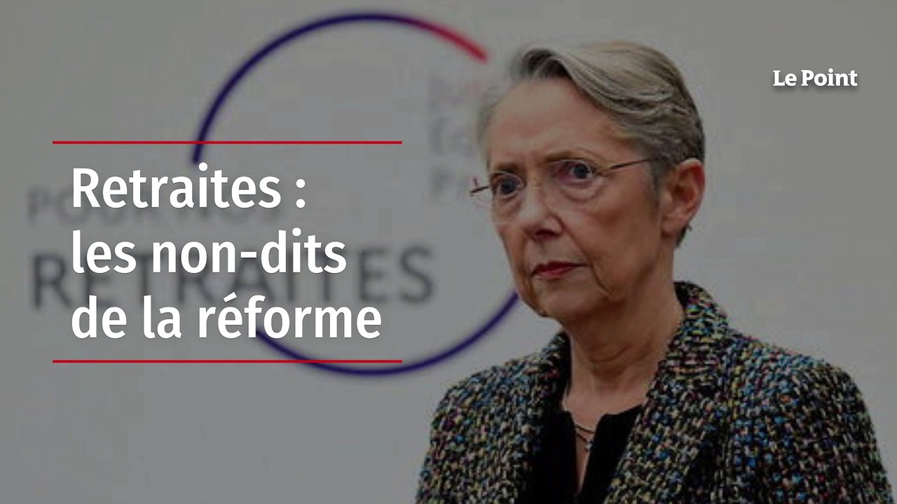 Retraites : les non-dits de la réforme