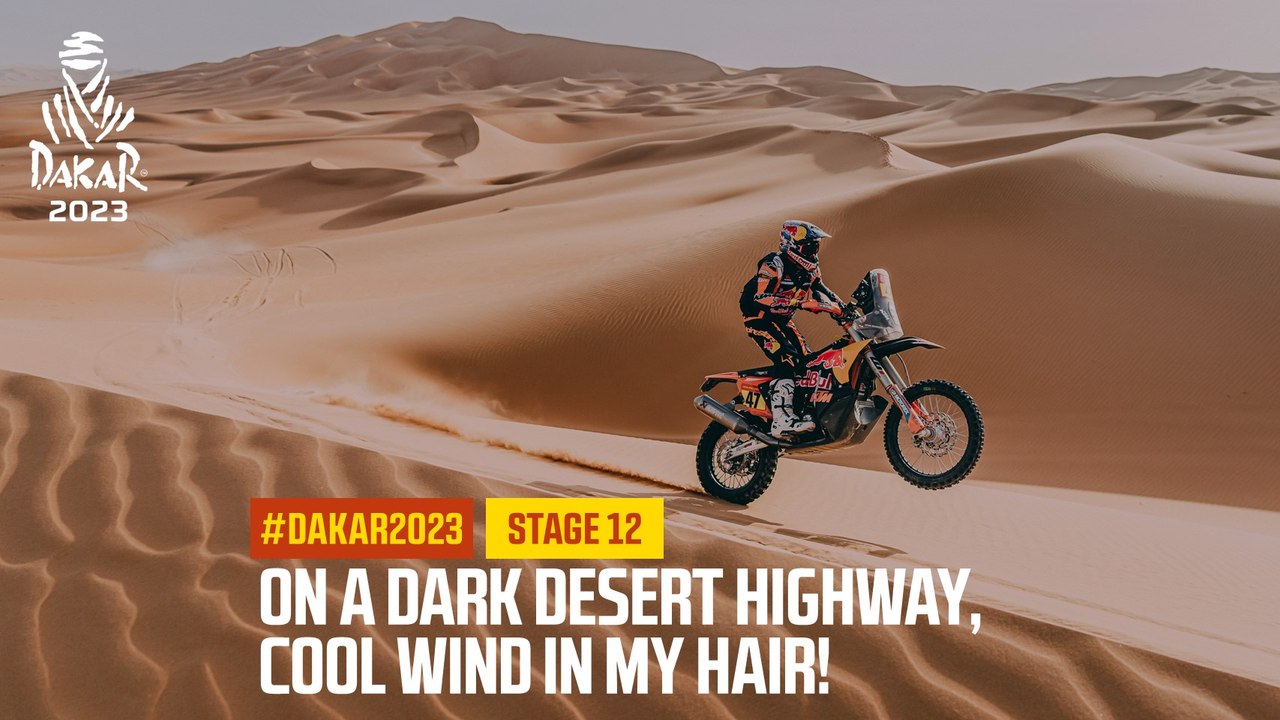 On a dark desert highway, cool wind in my hair! - Étape 14 / Stage 14 - #Dakar2023
