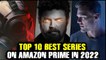 Top 10 Best Series on AMAZON PRIME in 2022