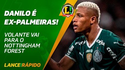 Danilo deixará o Verdão e vai a caminho de um Clube inglês - LANCE! Rápido