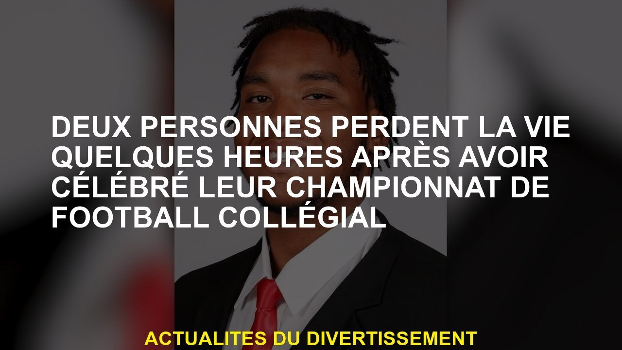 Deux personnes perdent la vie quelques heures après avoir célébré leur championnat de football unive