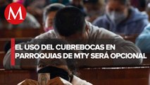 Uso de cubrebocas en iglesias será opcional, confirma Arquidiócesis de Monterrey