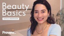 Nicole Andersson Shares Her Travel Skin Care Routine | Beauty Basics | Preview