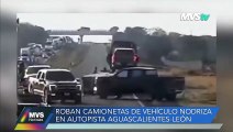 Roban camionetas de vehículo nodriza en autopista Aguascalientes-León