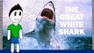 Too Deadly For Aquariums -The Great White Shark