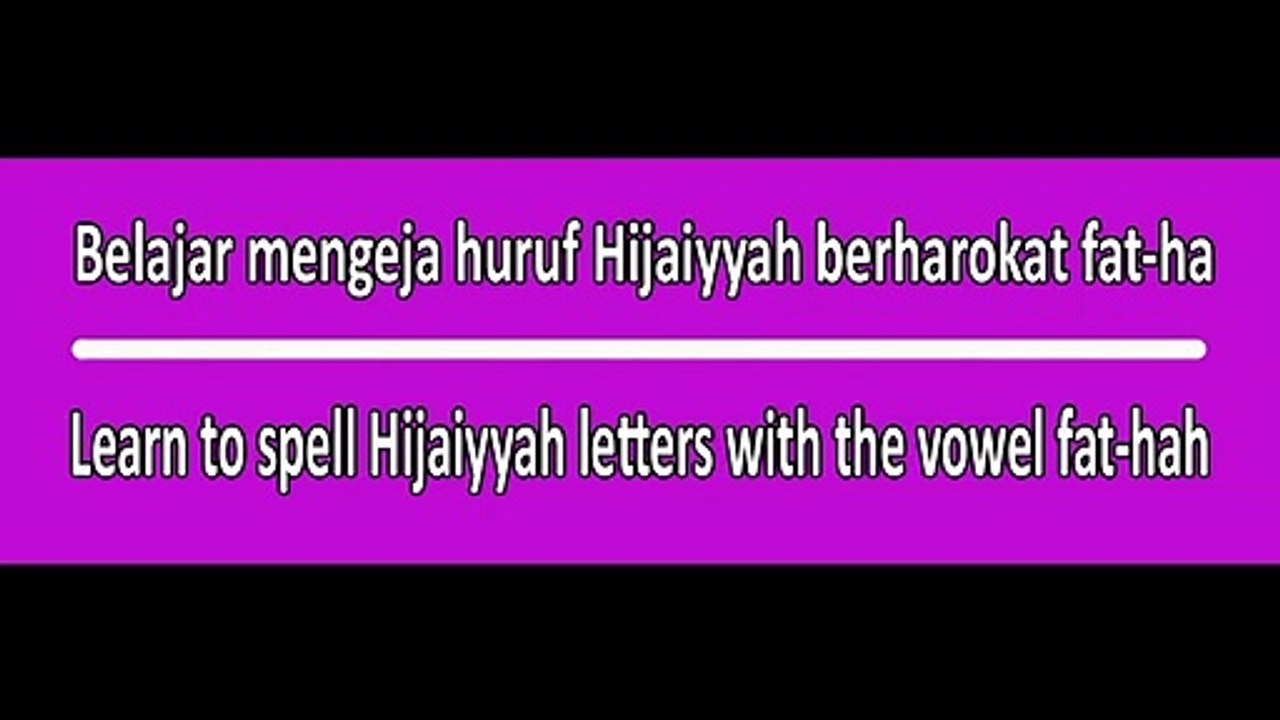 ngaji huruf hijaiyyah berharokat fat - ha