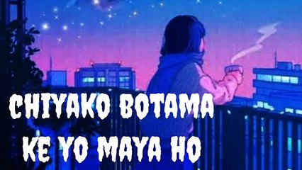 Chiyako botama -ke yo Maya ho