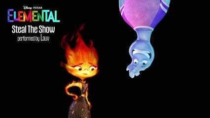 Elémentaire 🎶: Musique de Lauv dans 'Steal The Show' - Film en HD 1080p