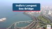 Mumbai Trans Harbour Link: India's Longest Sea Bridge