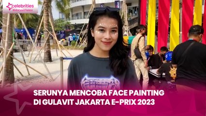 Serunya Mencoba Face Painting di GulaVit Jakarta E-Prix 2023