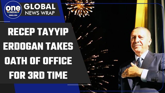 Recep Tayyip Erdogan takes oath of office for the 3rd term | Oneindia News