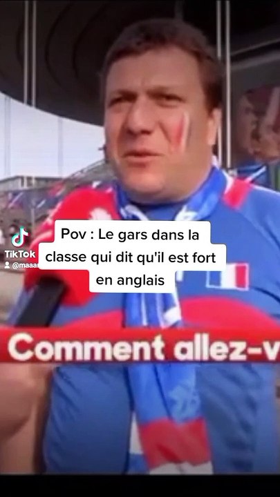 pov le gars qui dit qu'il est fort en anglais mais enfaîte non
