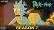 Rick and Morty Season 7 (2023) - Adult Swim, Premier Date, New Voice Actors, Watch Online Free, Plot