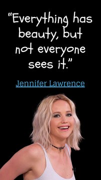 The Enduring Legacy of Jennifer Lawrence Quotes