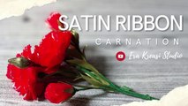 Cara membuat bunga anyelir dari pita satin __ how to make carnation satin ribbon 1