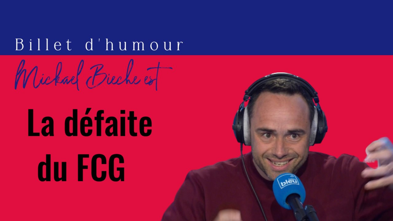 Mickaël Bièche - La défaite du FCG