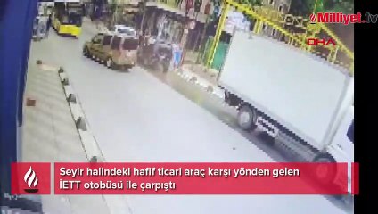 Sultanbeyli'de hafif ticari araç ile İETT otobüsü çarpıştı