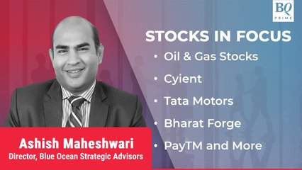 Stocks In Focus | Oil & Gas Stocks, Cyient, Tata Motors And More