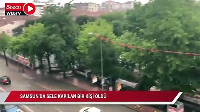 Samsun’da sele kapılan 1 kişi öldü, Kastamonu’da 1 ilçe boşaltılıyor