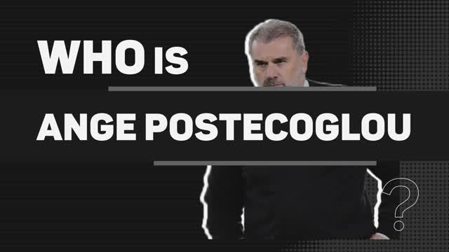 Who is Ange Postecoglou?
