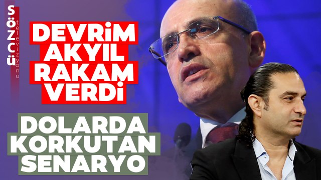 Devrim Akyıl 27 Lira Olmalı Diyerek Dolar Kuru Tahminini Açıkladı! 'Goldman Sachs...'